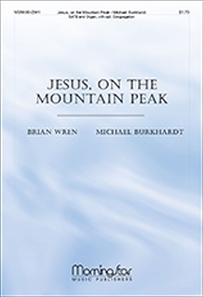 Jesus, on the Mountain Peak